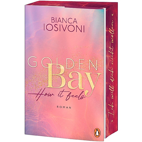 How it feels / Golden Bay Bd.1, Bianca Iosivoni