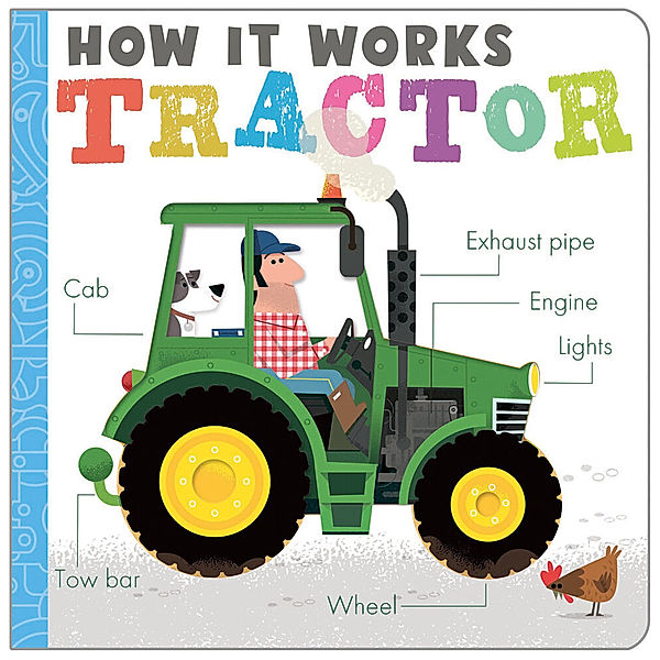 How it Works / How It Works: Tractor, Amelia Hepworth