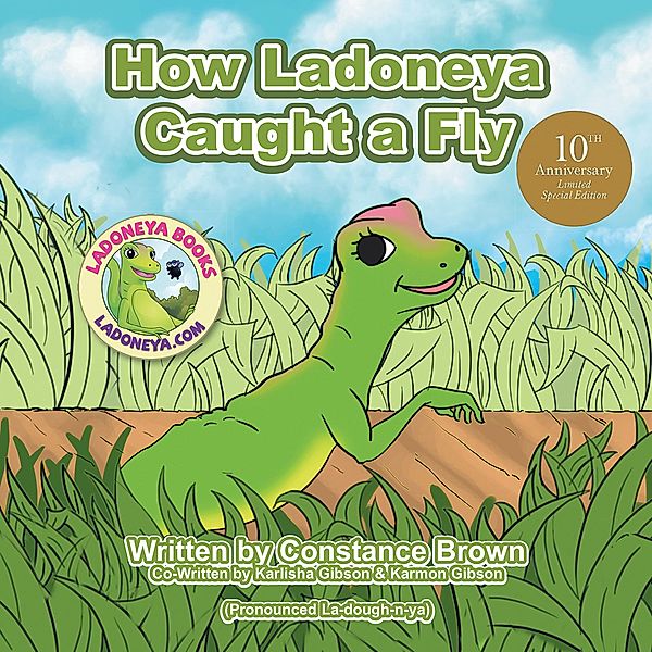 How Ladoneya Caught a Fly, Constance Brown