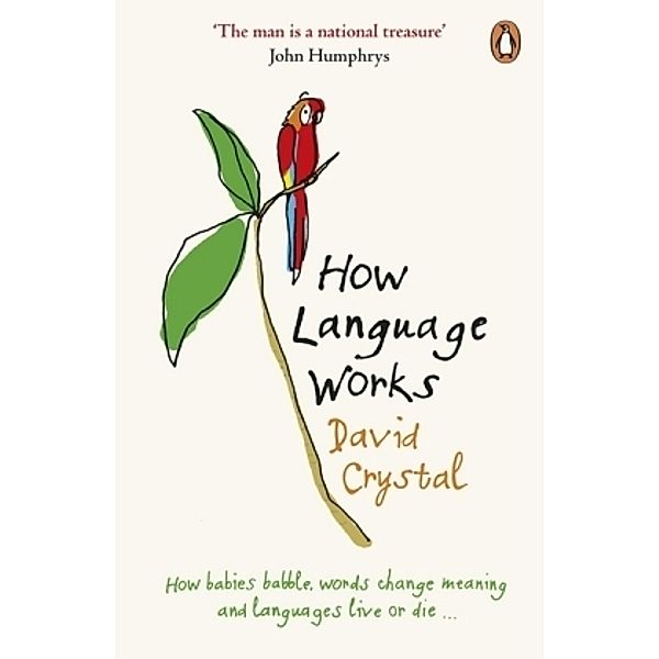 How Language Works, David Crystal