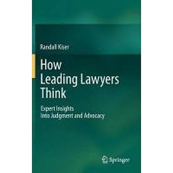 How Leading Lawyers Think, Randall Kiser