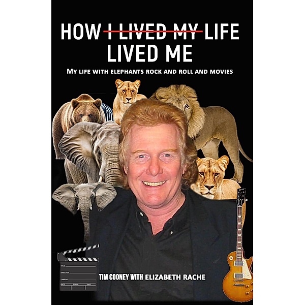 How Life Lived Me, Tim Cooney, Elizabeth Rache