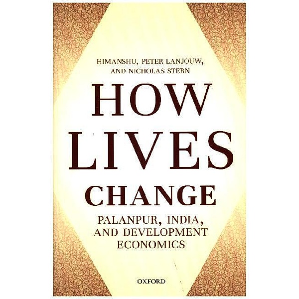 How Lives Change, Himanshu, Peter Lanjouw, Nicholas Stern