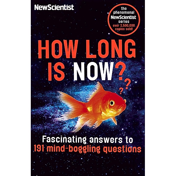 How Long is Now?, New Scientist