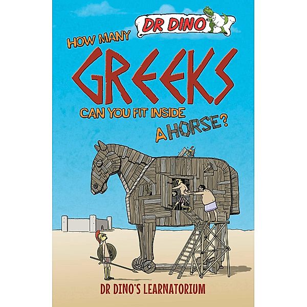 How Many Greeks Can You Fit Inside a Horse?, Chris Mitchell