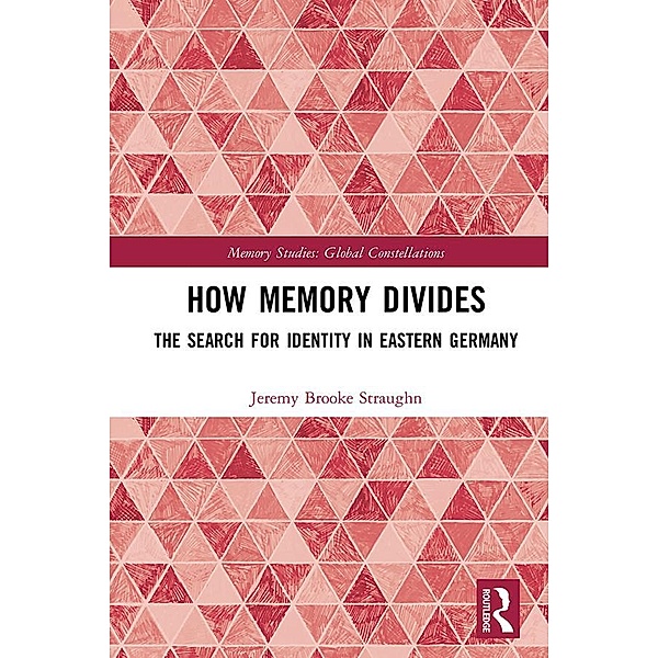 How Memory Divides, Jeremy Brooke Straughn