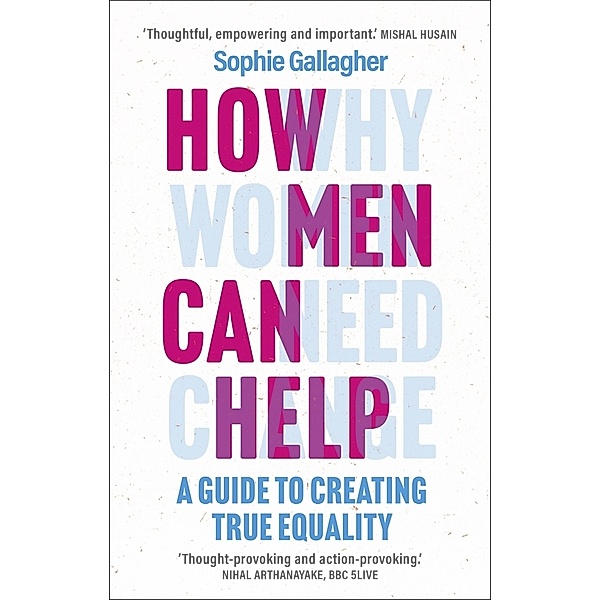 How Men Can Help, Sophie Gallagher