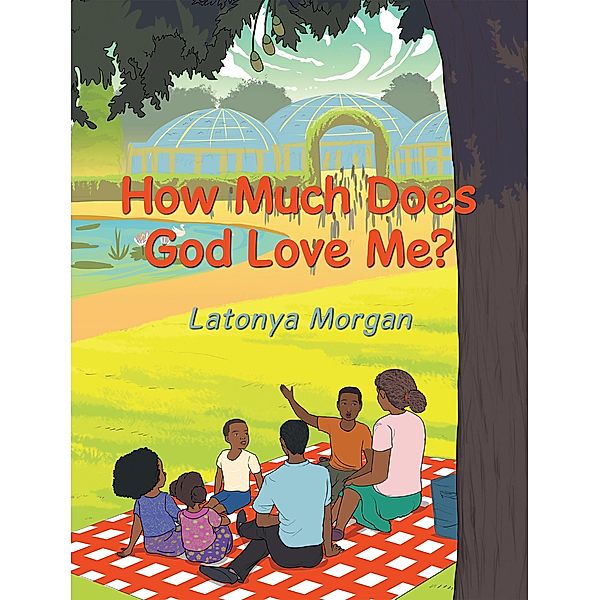 How Much Does God Love Me?, Latonya Morgan