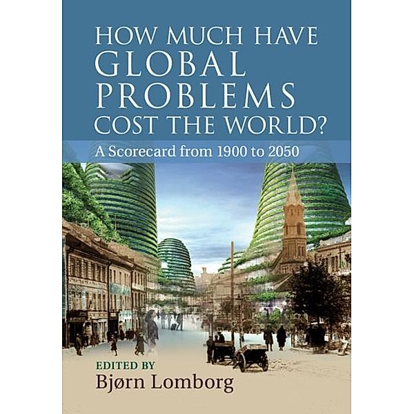 How Much Have Global Problems Cost the World?