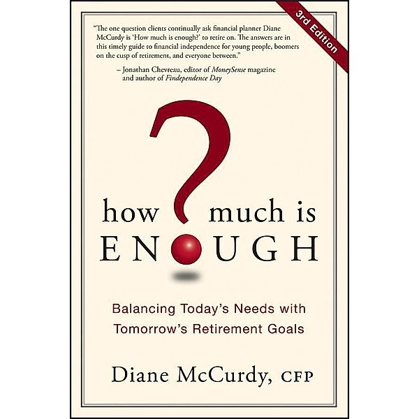 How Much Is Enough?, Diane McCurdy
