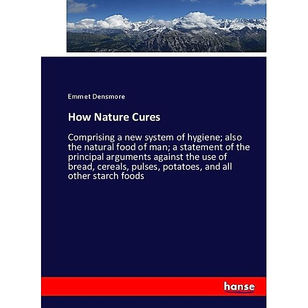 How Nature Cures, Emmet Densmore