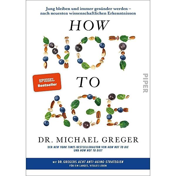 How Not to Age, Michael Greger