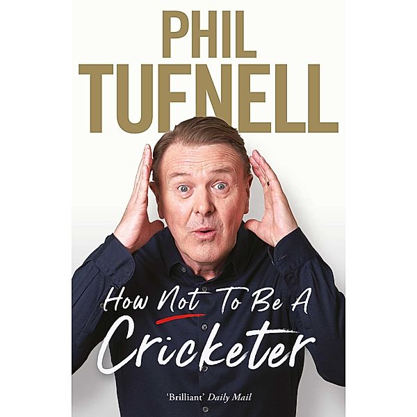 How Not to be a Cricketer, Phil Tufnell