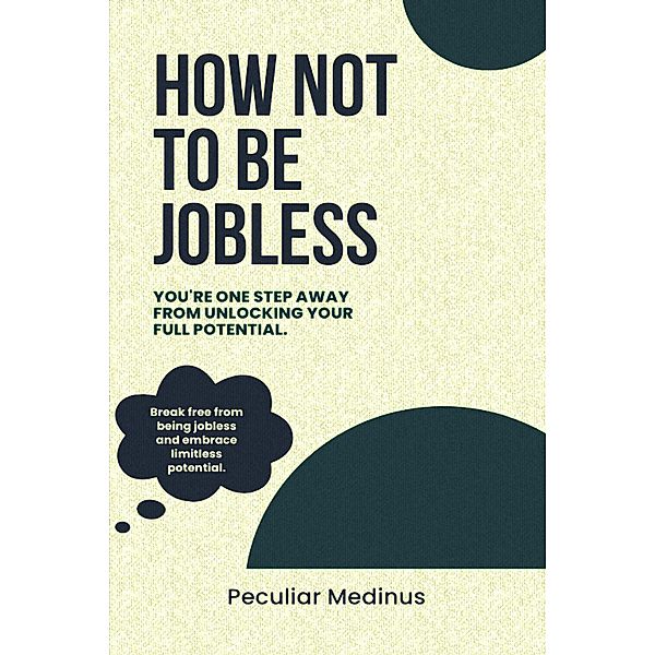 How Not to Be Jobless, Peculiar Medinus