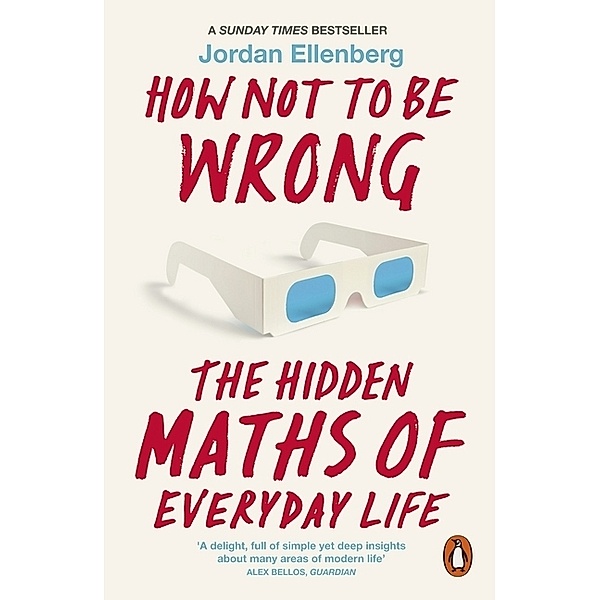 How Not to Be Wrong, Jordan Ellenberg
