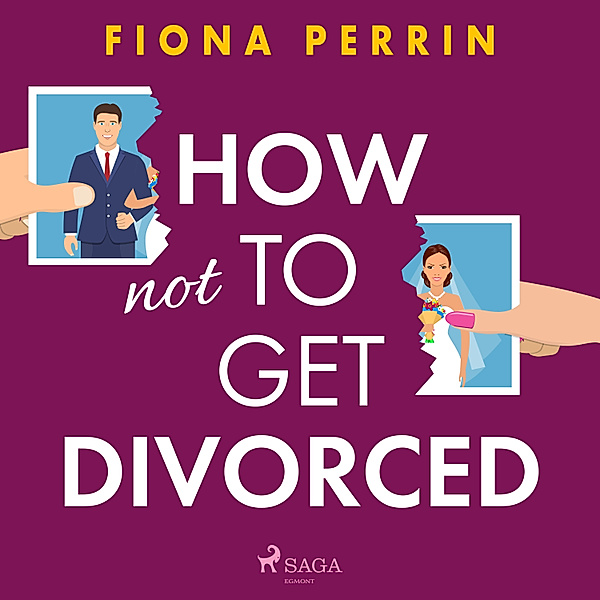 How Not to Get Divorced, Fiona Perrin