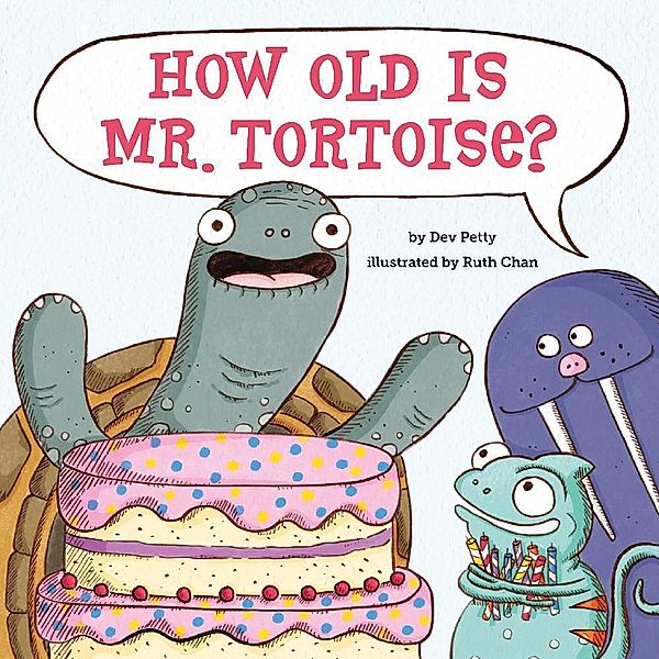 How Old Is Mr. Tortoise?, Dev Petty