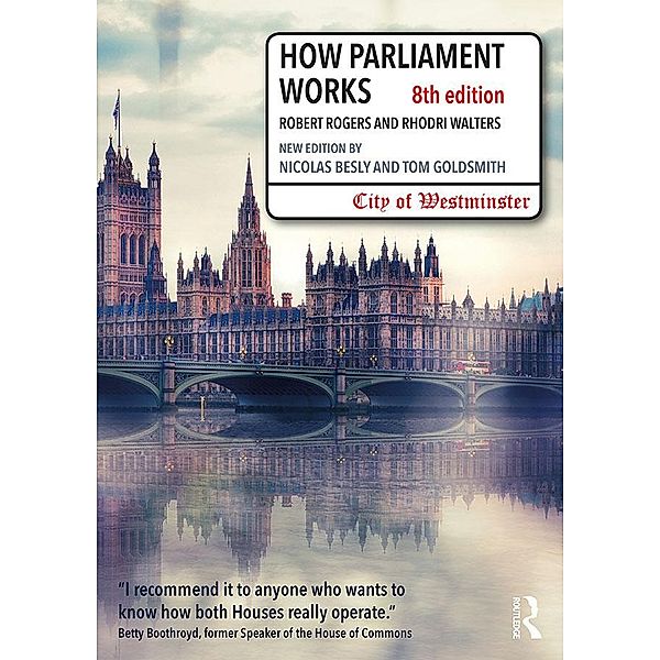 How Parliament Works, Nicolas Besly, Tom Goldsmith