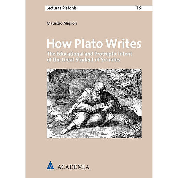 How Plato Writes, Maurizio Migliori