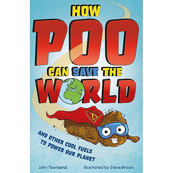 How Poo Can Save the World, John Townsend