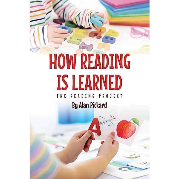 How Reading Is Learned, Alan Pickard