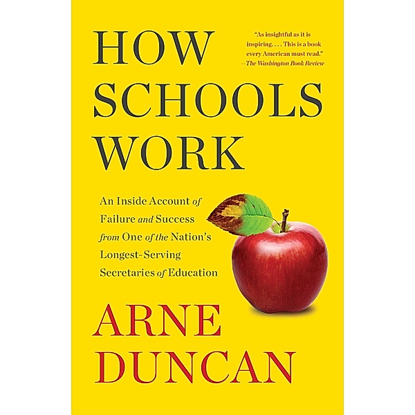 How Schools Work, Arne Duncan