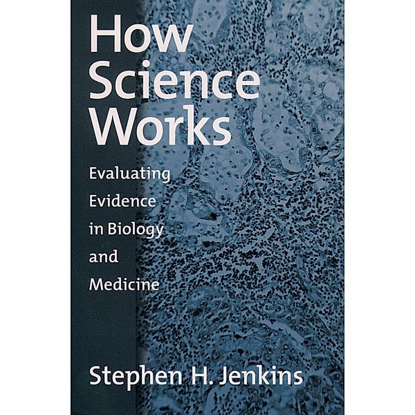 How Science Works, Stephen H. Jenkins