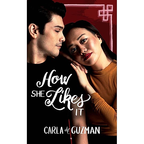 How She Likes It, Carla de Guzman