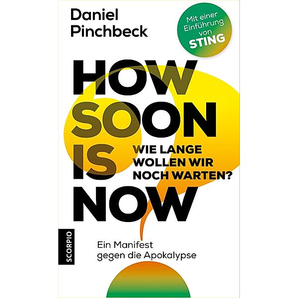 How soon is now, Daniel Pinchbeck