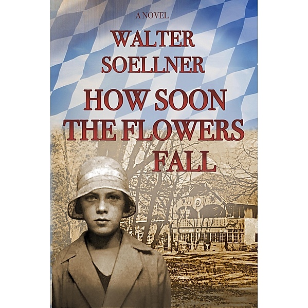 How Soon the Flowers Fall, Walter Soellner