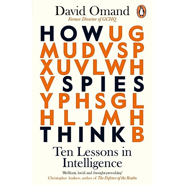 How Spies Think, David Omand