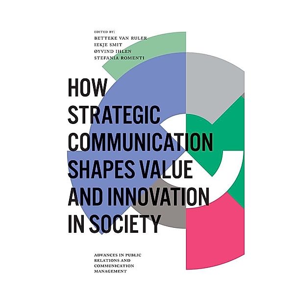 How Strategic Communication Shapes Value and Innovation in Society