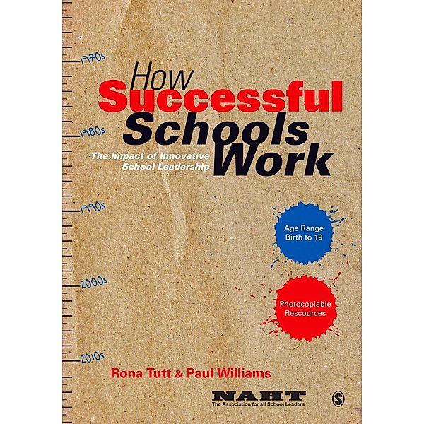 How Successful Schools Work, Rona Tutt, Paul Williams