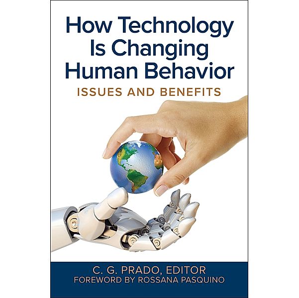 How Technology Is Changing Human Behavior