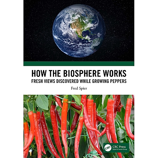 How the Biosphere Works, Fred Spier