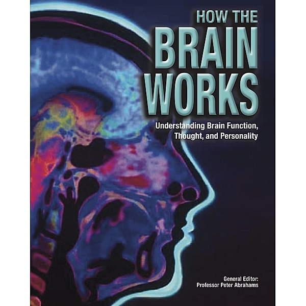 How The Brain Works, Peter Abrahams