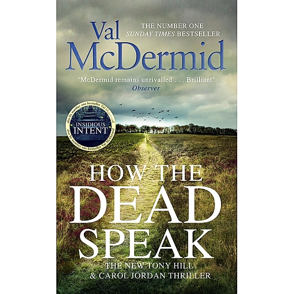 How the Dead Speak / Tony Hill and Carol Jordan Bd.11, Val McDermid