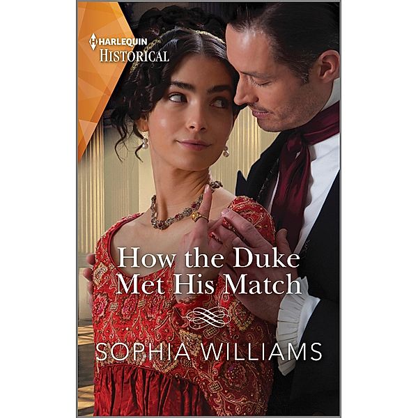 How the Duke Met His Match, Sophia Williams