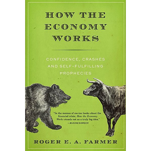 How the Economy Works, Roger E. A. Farmer