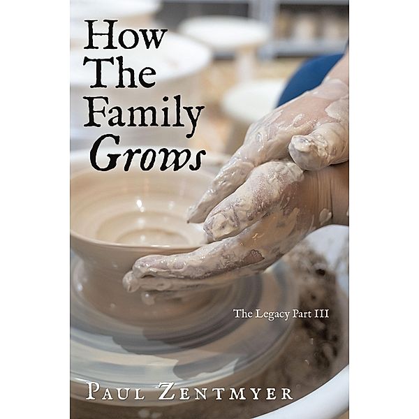 How The Family Grows, Paul Zentmyer