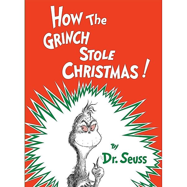 How the Grinch Stole Christmas!, Seuss