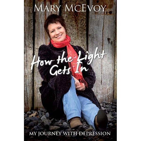 How The Light Gets In, Mary McEvoy