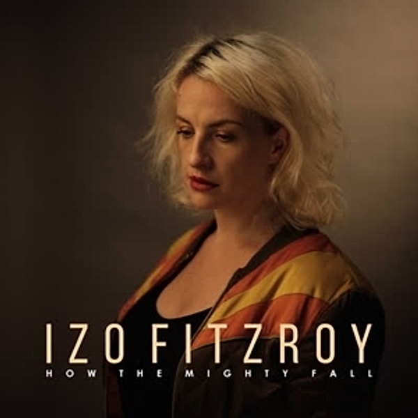 How The Mighty Fall, Izo Fitzroy