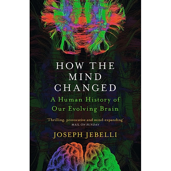 How the Mind Changed, Joseph Jebelli