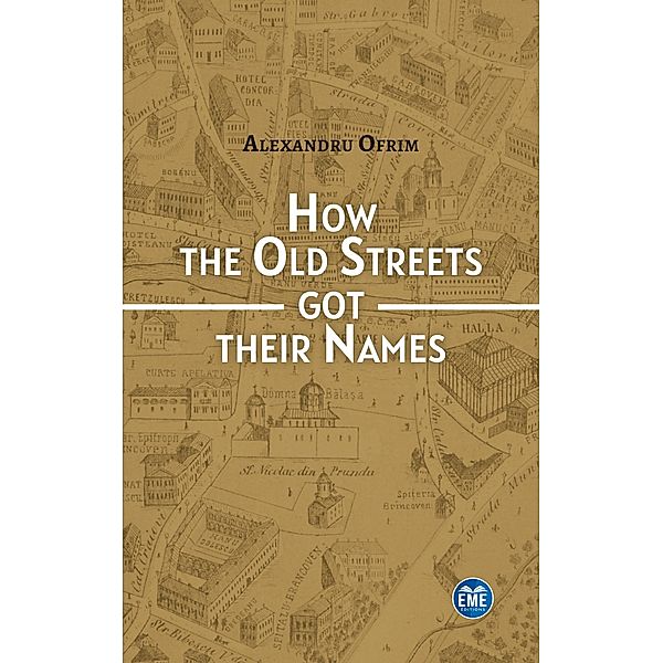 How the Old Streets got their Names, Ofrim