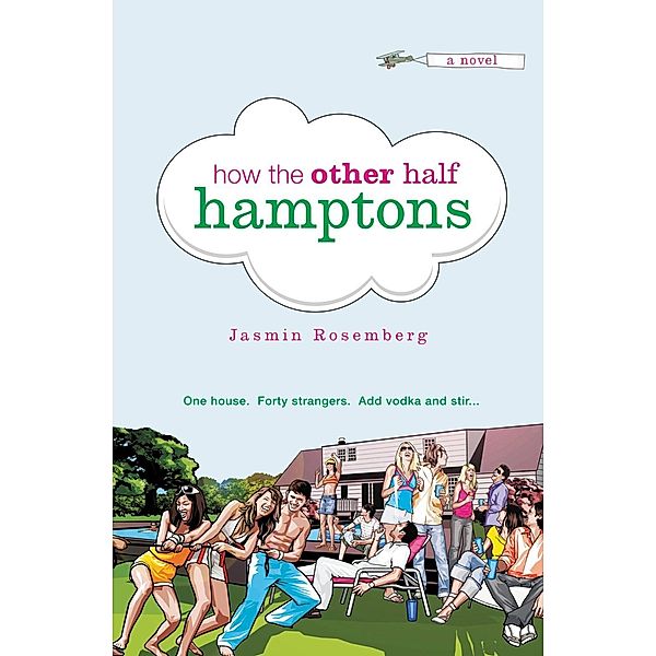 How the Other Half Hamptons, Jasmin Rosemberg