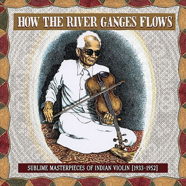 How The River Ganges Flows: Sublime Masterpieces O (Vinyl), Diverse Interpreten