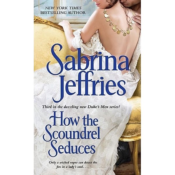 How The Scoundrel Seduces, Sabrina Jeffries