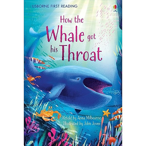 How the Whale got his Throat, Anna Milbourne