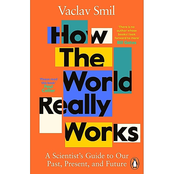 How the World Really Works, Vaclav Smil